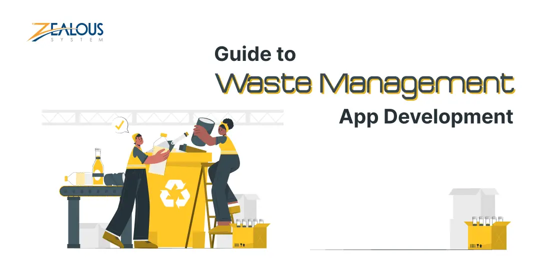 Waste Management App Development: Know All The Ins And Outs